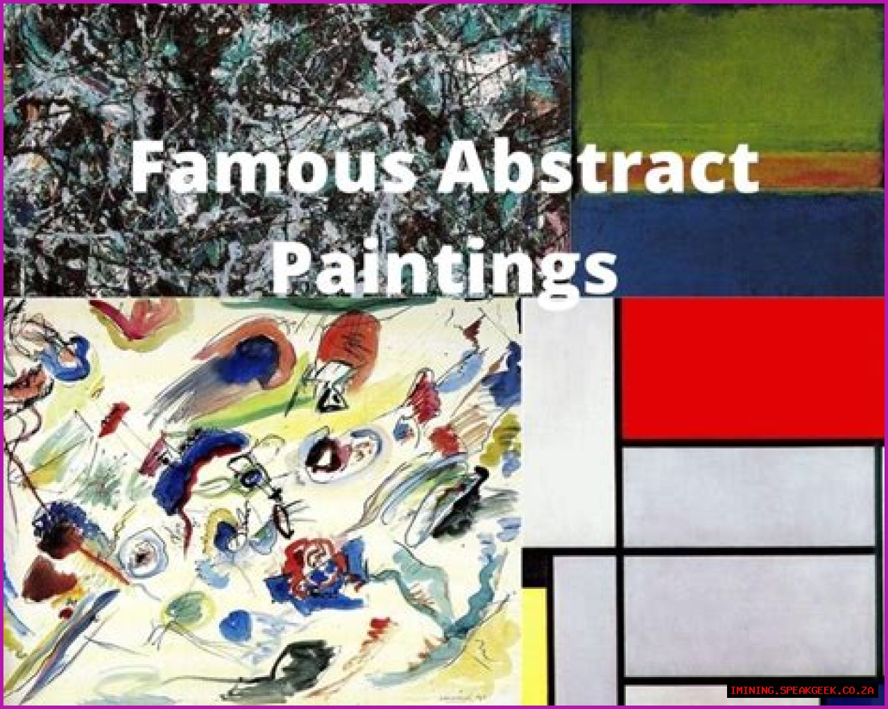 Abstract Artists - Who Were the Most Famous Abstract Artists?